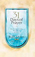 31 Days of Prayer: Moving God's Mighty Hand