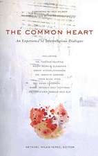 Common Heart: An Experience of Interreligious Dialogue