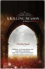 A Killing Season: A Medieval Mystery