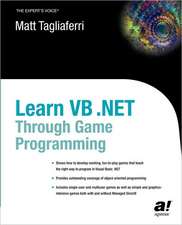 Learn VB .NET Through Game Programming