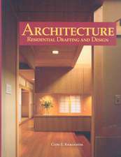 Architecture: Residential Drafting and Design