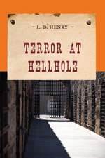 Terror at Hellhole