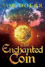 The Enchanted Coin