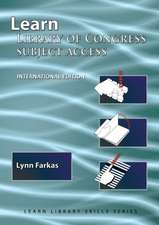 Learn Library of Congress Subject Access (International Edition): 7 & 7