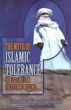 The Myth of Islamic Tolerance