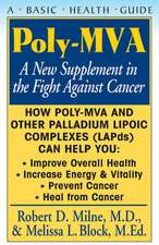 Poly-MVA: A New Supplement in the Fight Against Cancer