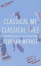 Classical Me, Classical Thee
