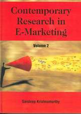 Contemporary Research in E-Marketing, Volume 2