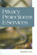 Privacy Protection for E-Services