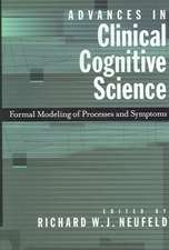 Advances in Clincal Cognitive Science: Formal Modeling of Processess and Symptoms