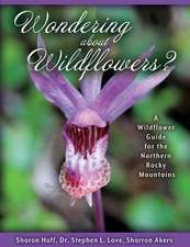 Wondering about Wildflowers?