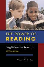 The Power of Reading: Insights from the Research