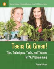 Teens Go Green!