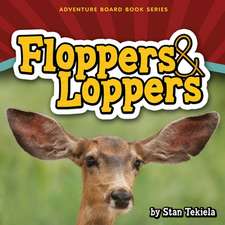 Floppers & Loppers