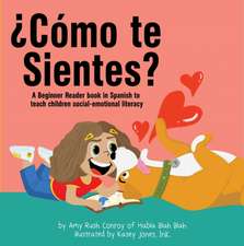 ¿Cómo Te Sientes?