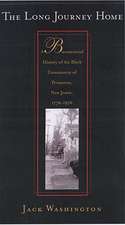 The Long Journey Home: A Bicentennial History of the Black Community of Princeton, New Jersey, 1776-1976