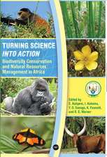 Turning Science into Action: Biodiversity, Conservation and Natural Resources Management in Africa