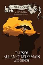 Tales of Allan Quatermain and Others