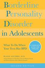 Borderline Personality Disorder in Adolescents, 2nd Edition