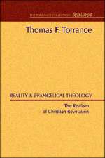 Reality and Evangelical Theology: The Realism of Christian Revelation