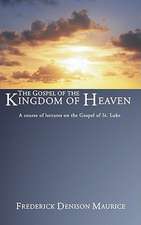 Gospel of the Kingdom of Heaven