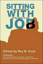 Sitting with Job: Selected Studies on the Book of Job