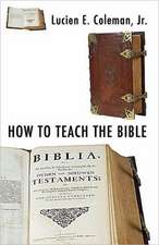 How to Teach the Bible