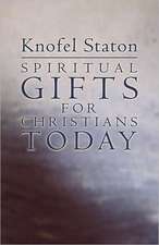 Spiritual Gifts for Christians Today