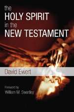 The Holy Spirit in the New Testament