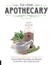 The Home Apothecary