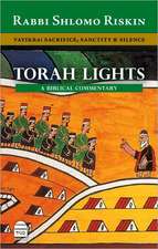 Torah Lights: Sacrifice, Sanctity and Silence