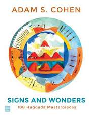 Signs and Wonders