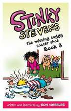 Stinky Stevens Book 3