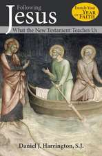 Following Jesus: What the New Testament Teaches Us