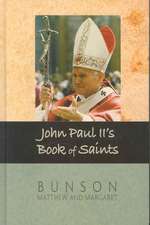 John Paul II's Book of Saints