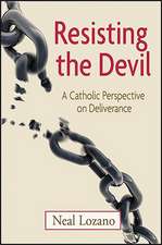 Lozano, N: Resisting the Devil