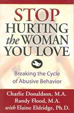 Stop Hurting the Woman You Love