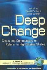 Deep Change