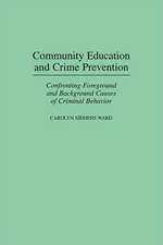 Community Education and Crime Prevention