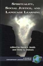 Spirituality, Social Justice, and Language Learning (PB)