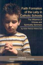 Faith Formation of the Laity in Catholic Schools