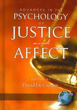 Advances in the Psychology of Justice and Affect (Hc)