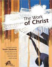 The Work of Christ