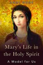 Mary's Life in the Holy Spirit