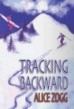 Tracking Backward