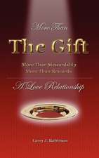 More Than the Gift: A Love Relationship