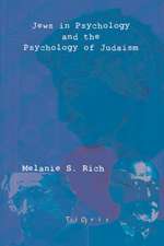 Jews in Psychology and the Psychology of Judaism