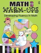 Math Warm-Ups: Developing Fluency in Math (Grade 3)
