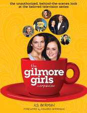 The Gilmore Girls Companion (Hardback)