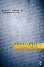 Critical Literacy: What Every American Needs to Know